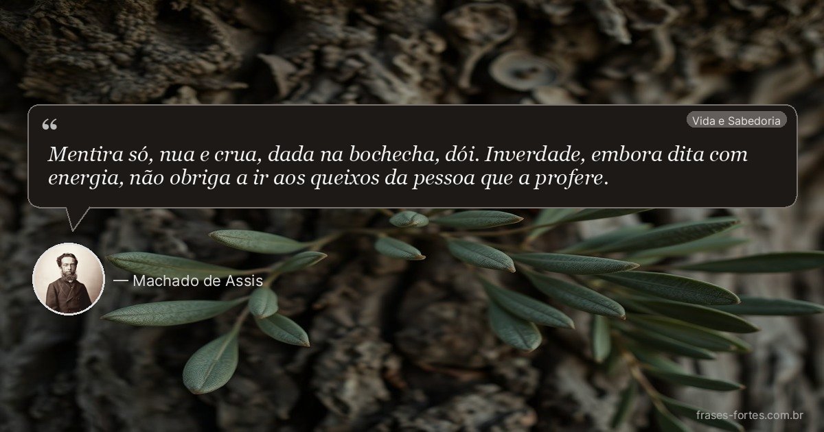 Frase de Machado de Assis