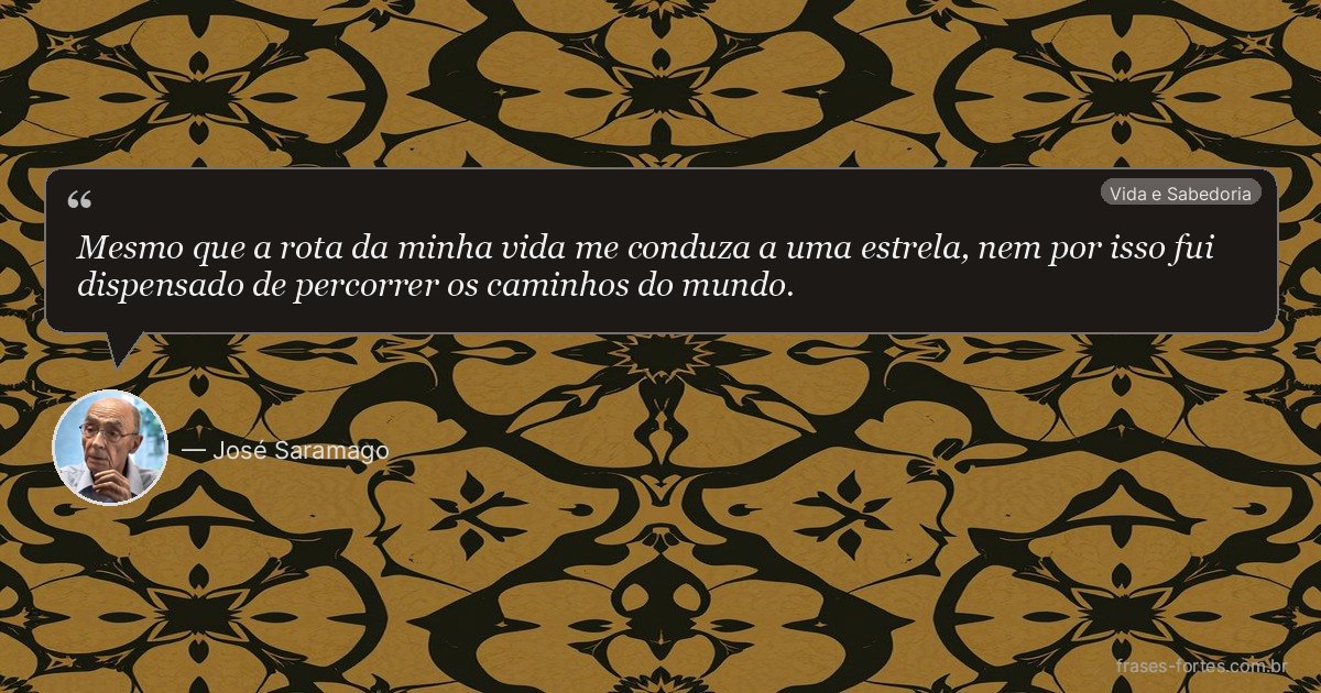 Frase de José Saramago