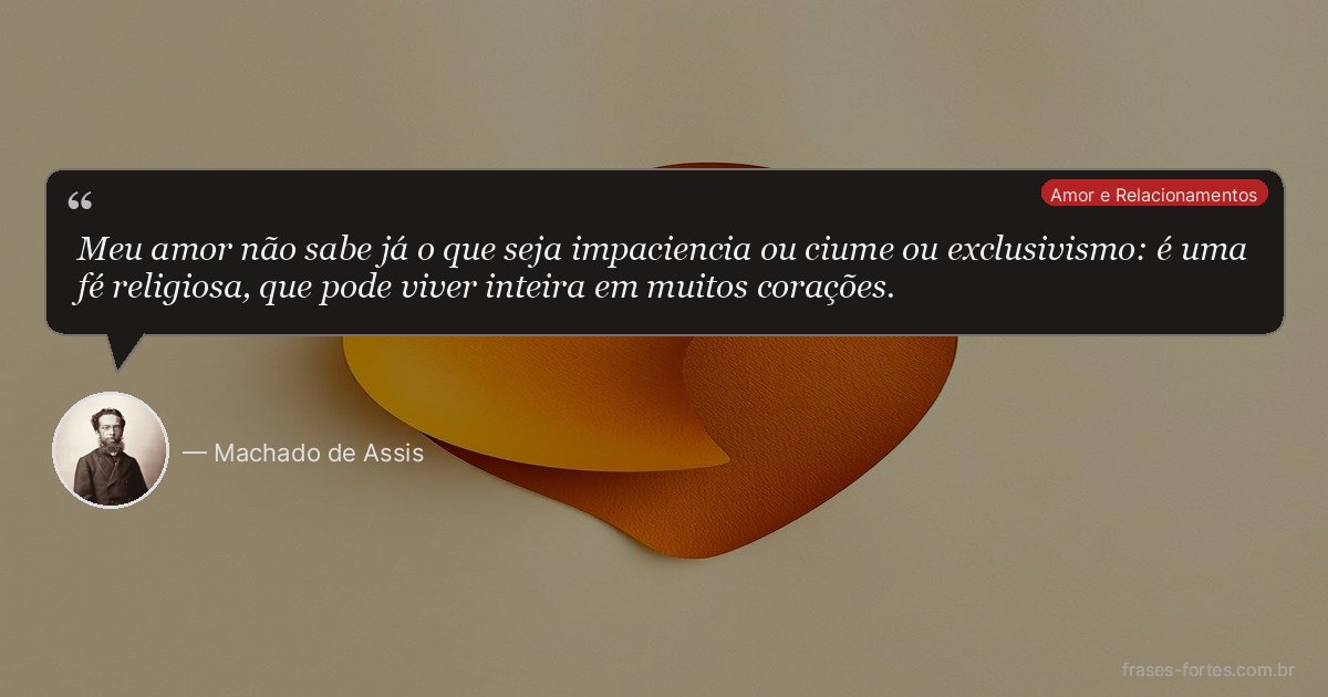 Frase de Machado de Assis