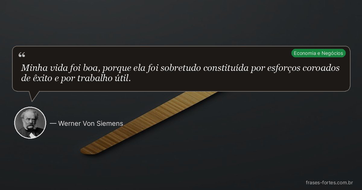 Frase de Werner Von Siemens
