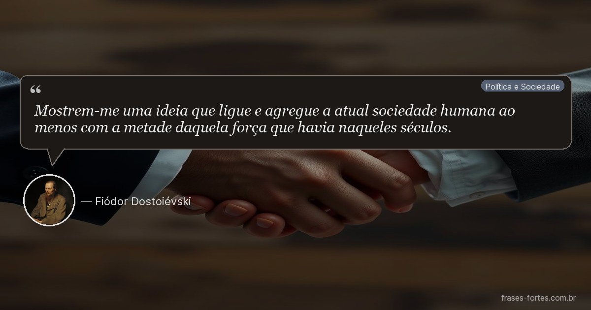 Frase de Fiódor Dostoiévski