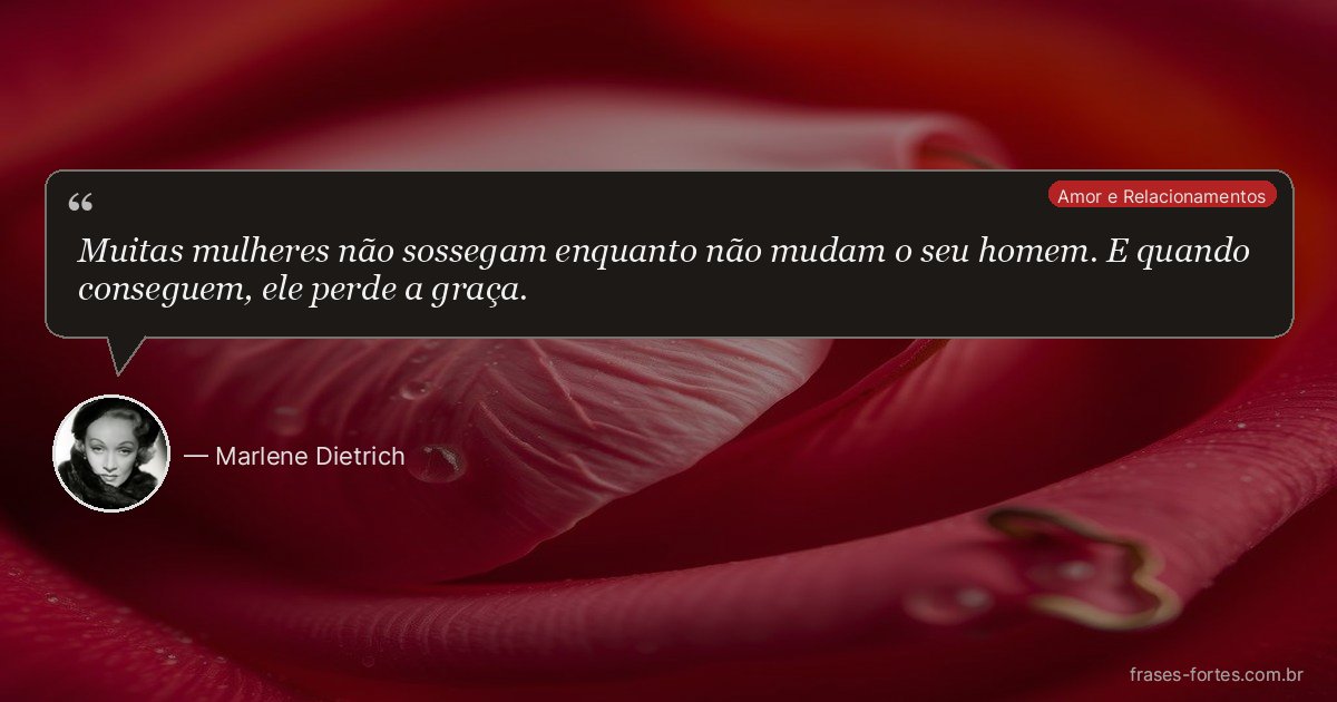 Frase de Marlene Dietrich