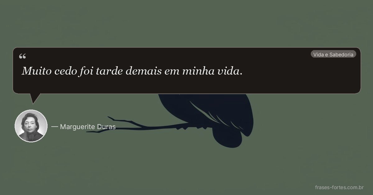 Frase de Marguerite Duras
