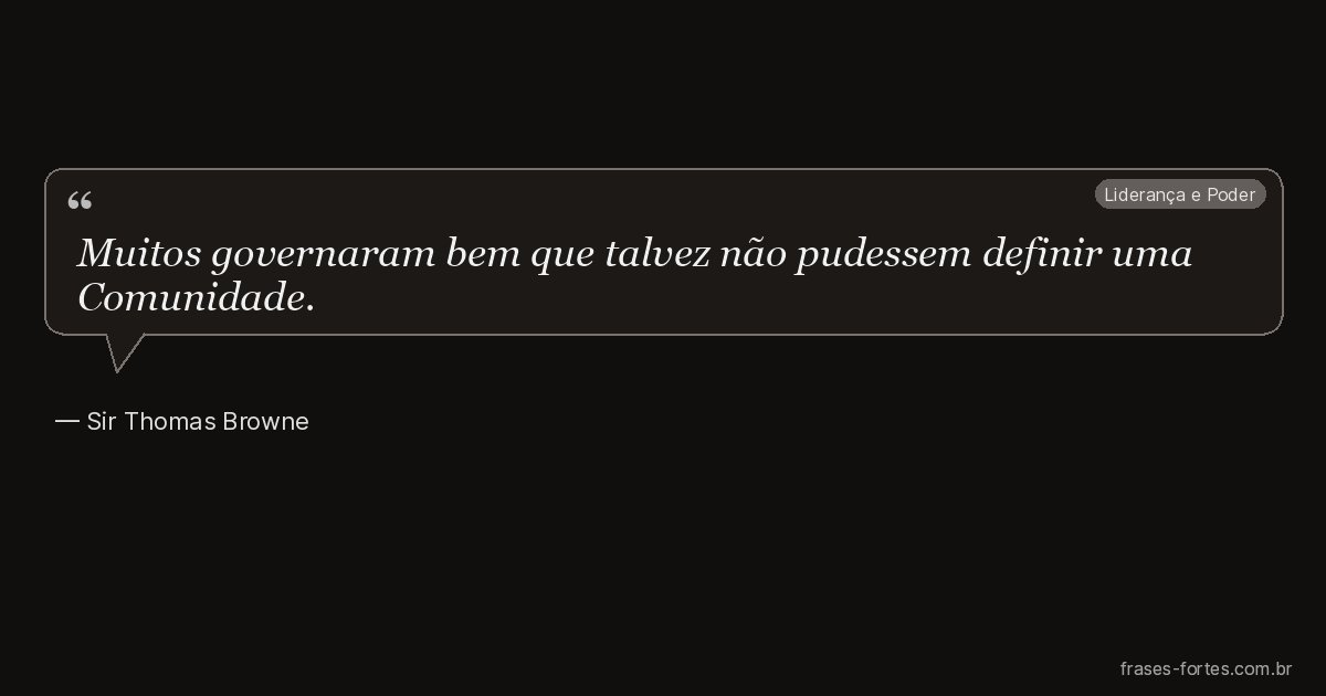 Frase de Sir Thomas Browne