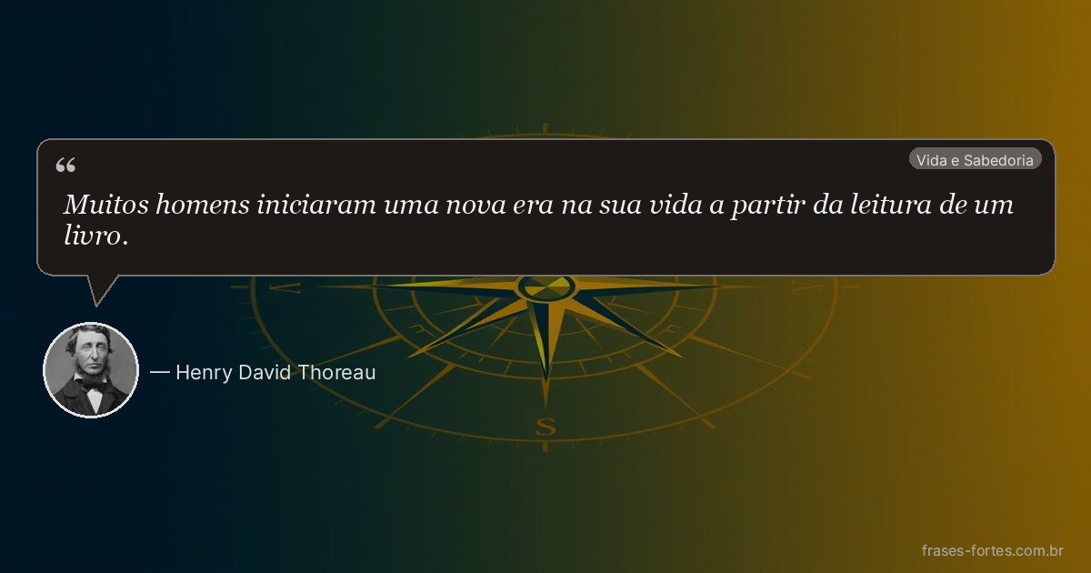 Frase de Henry David Thoreau