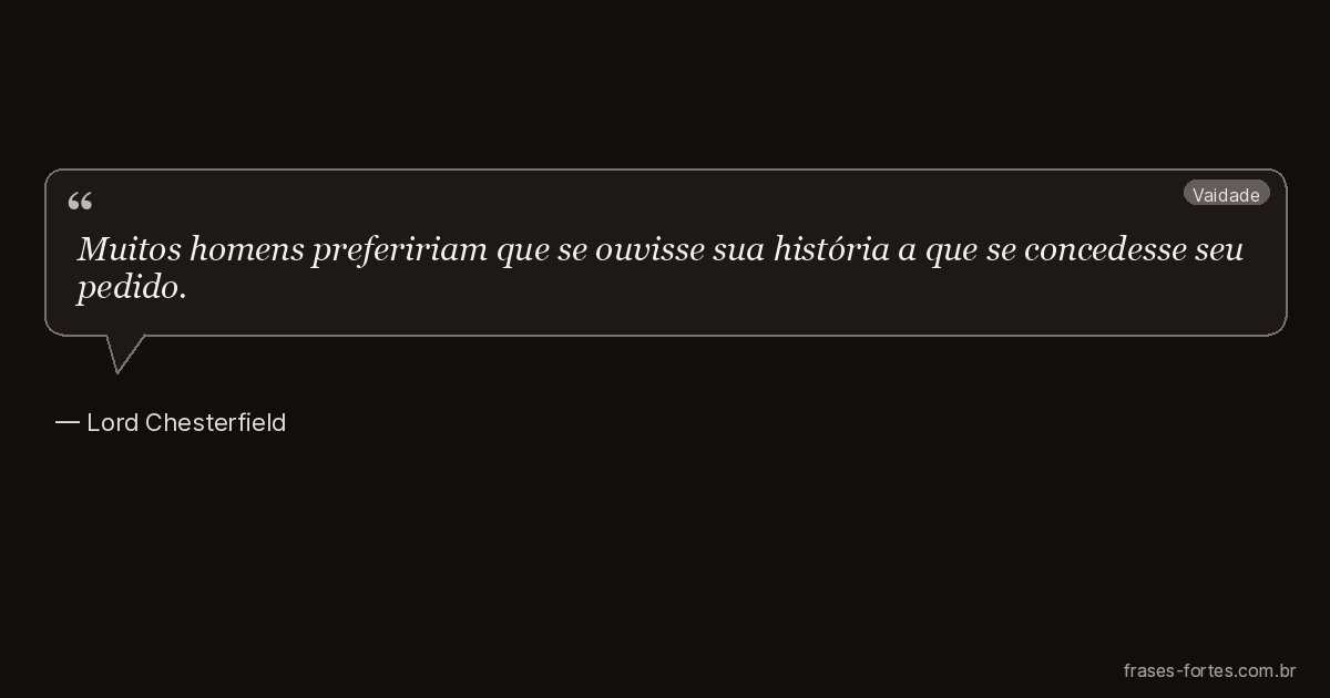 Frase de Lord Chesterfield