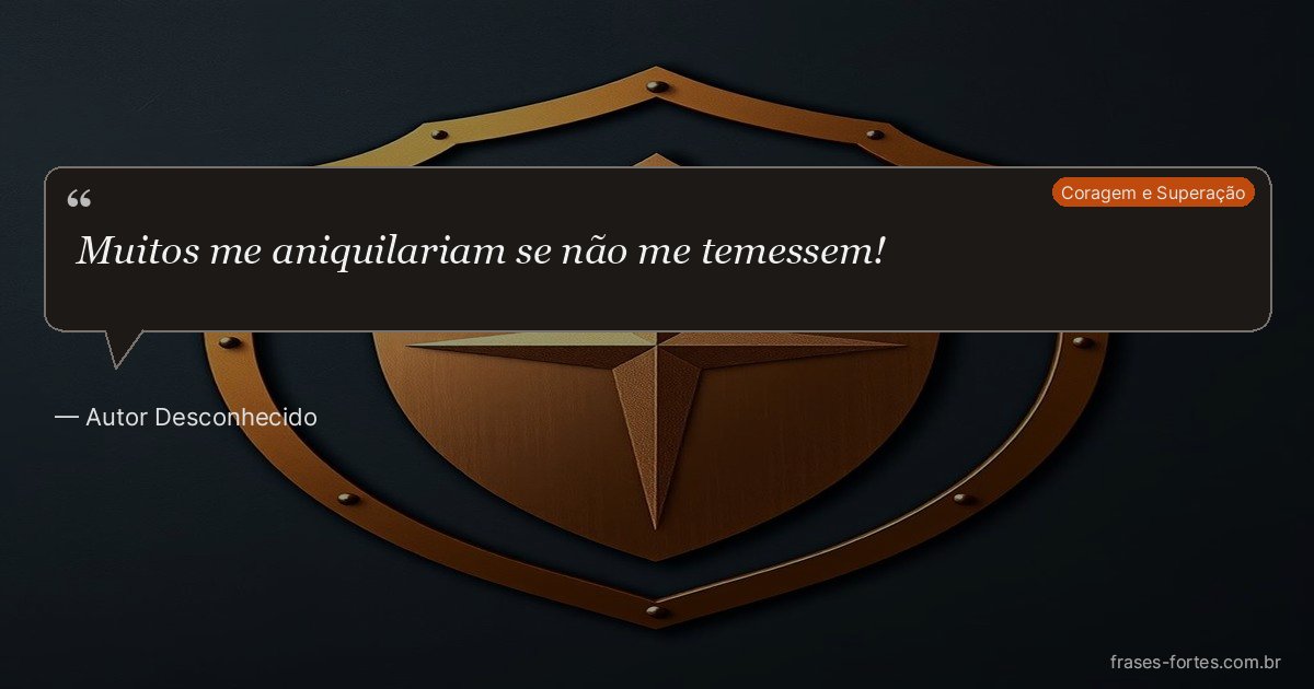 Frase de Autor Desconhecido