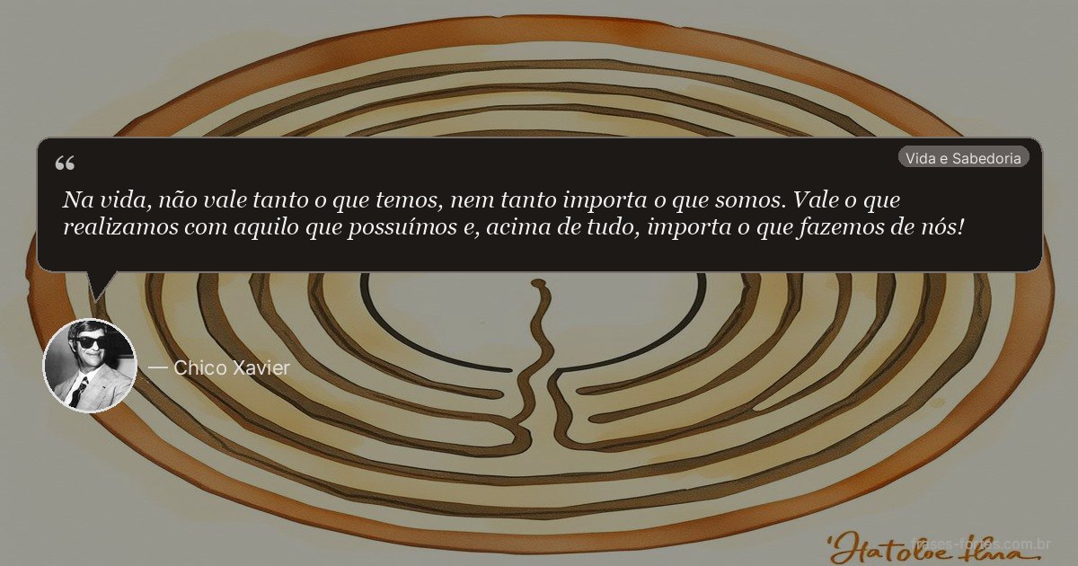 Frase de Chico Xavier