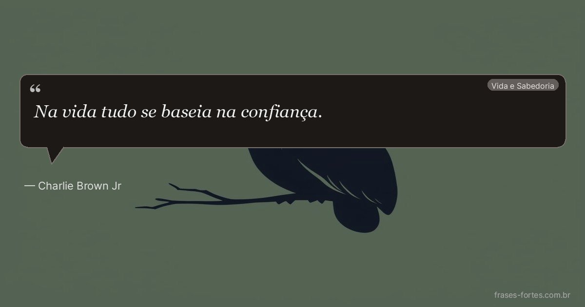 Frase de Charlie Brown Jr