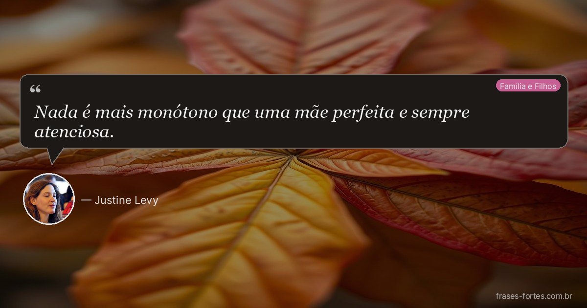 Frase de Justine Levy