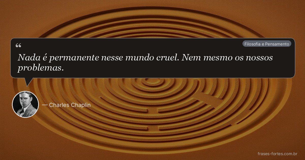 Frase de Charles Chaplin