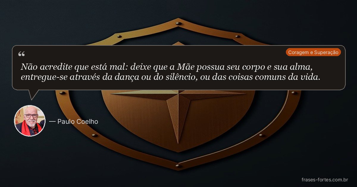 Frase de Paulo Coelho