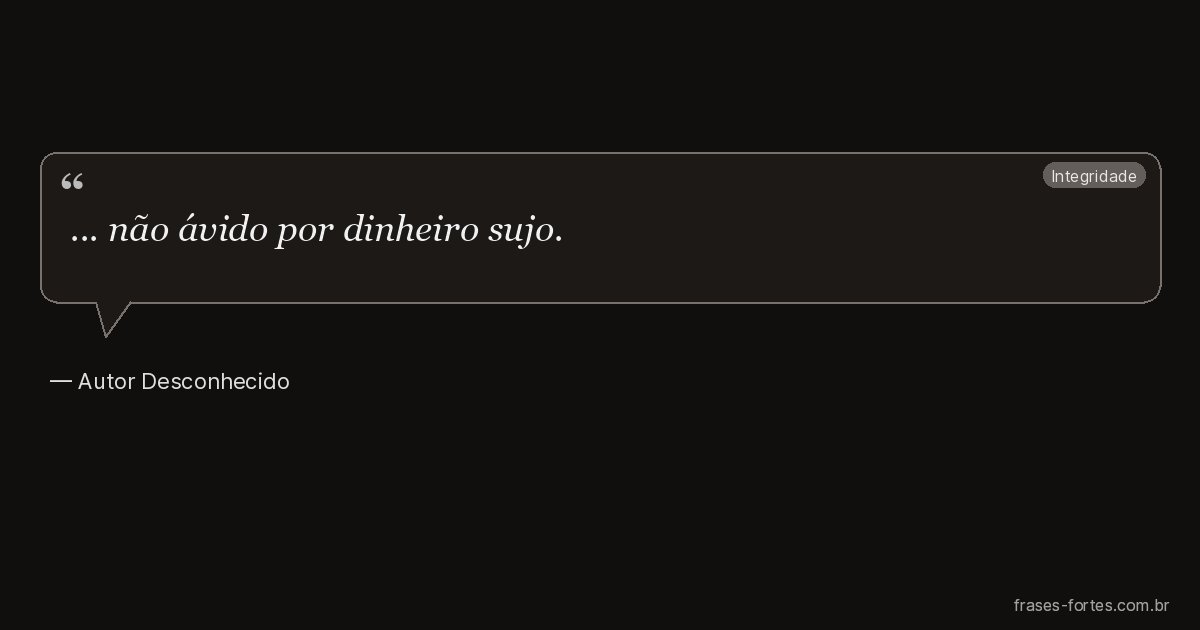 Frase de Autor Desconhecido