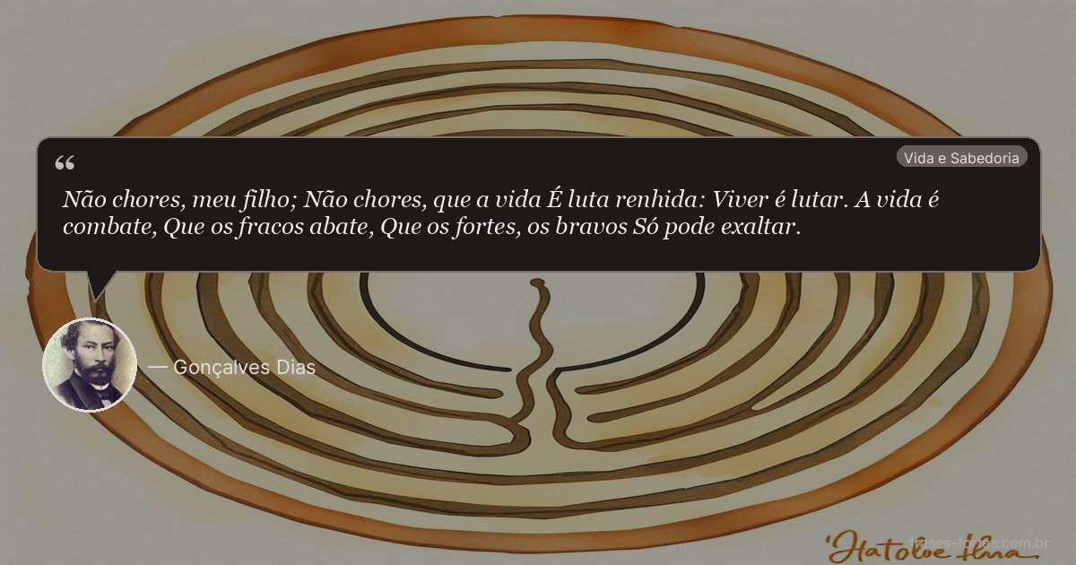 Frase de Gonçalves Dias