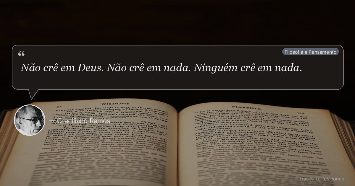 Frase de Graciliano Ramos