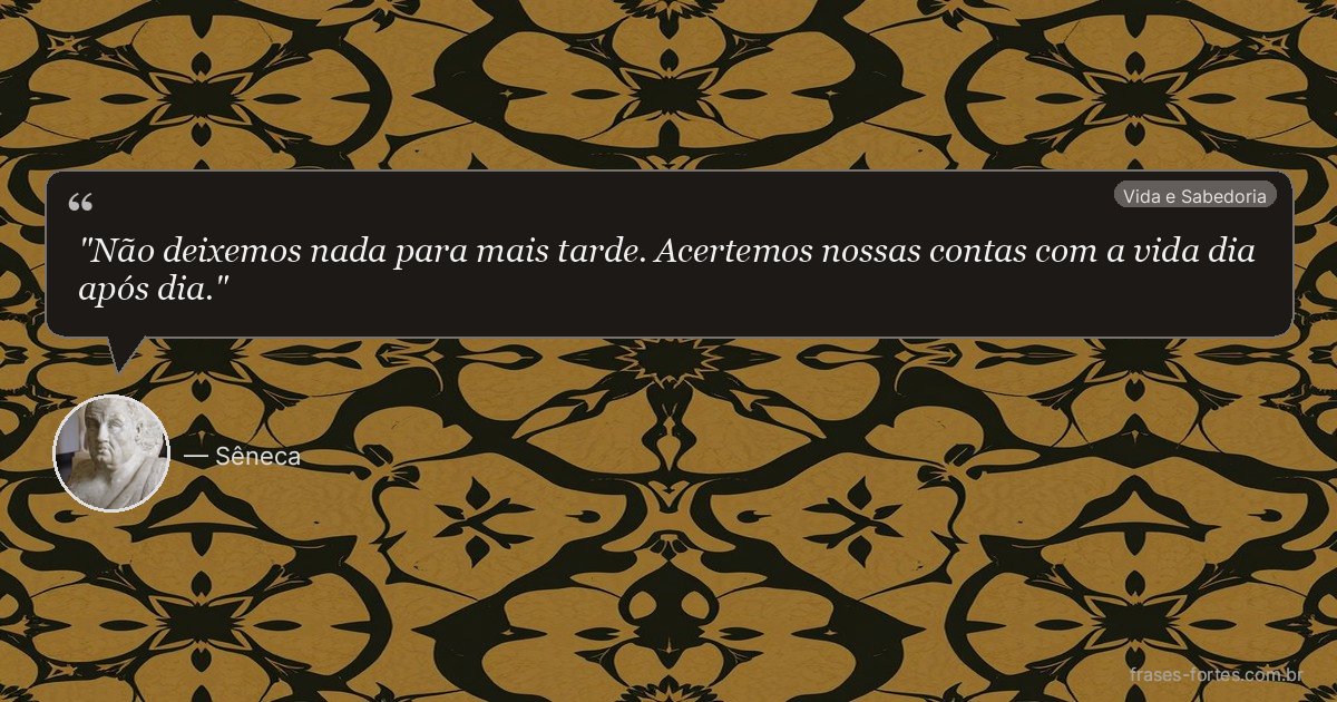 Frase de Sêneca