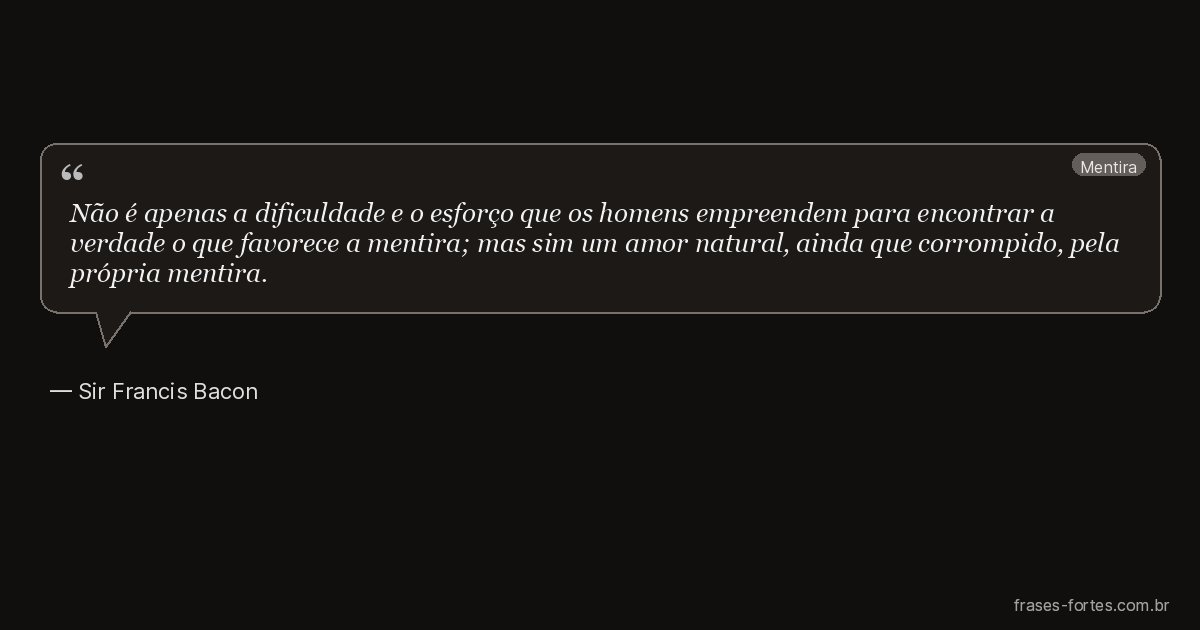 Frase de Sir Francis Bacon