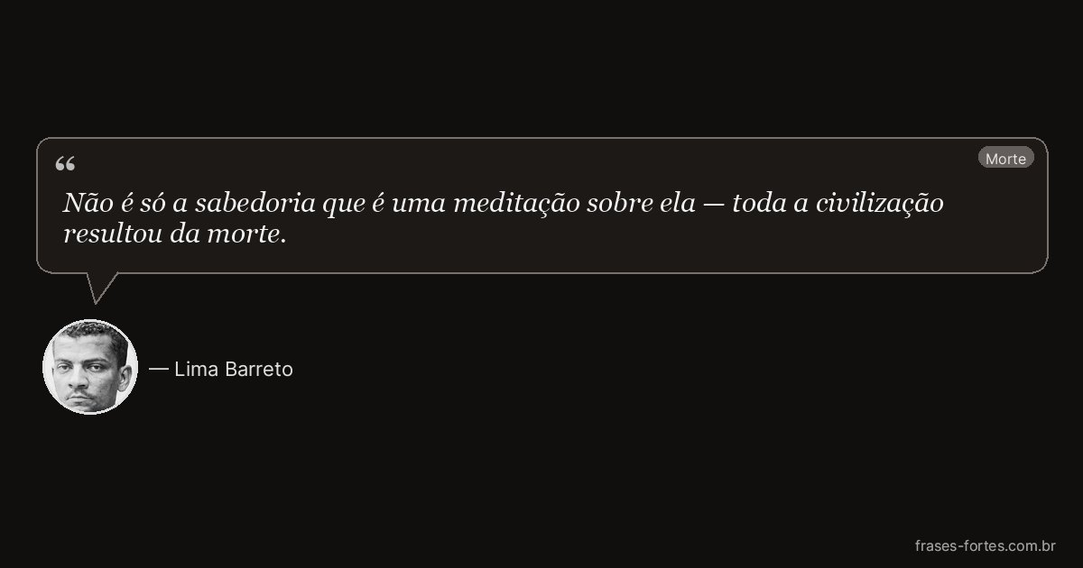 Frase de Lima Barreto