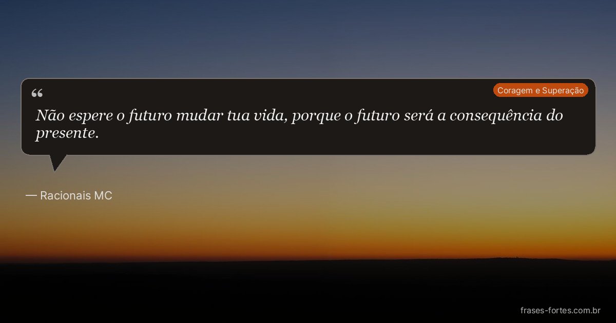 Frase de Racionais MC's