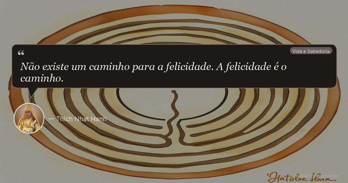 Frase de Thich Nhat Hanh