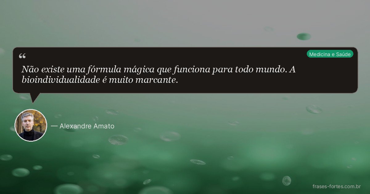 Frase de Alexandre Amato