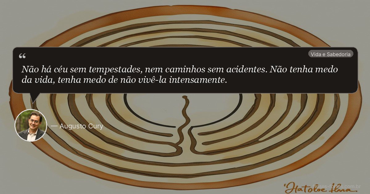 Frase de Augusto Cury