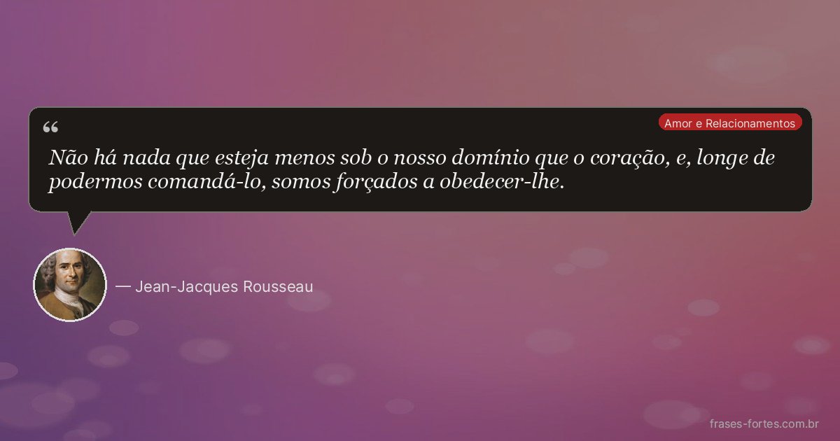 Frase de Jean-Jacques Rousseau