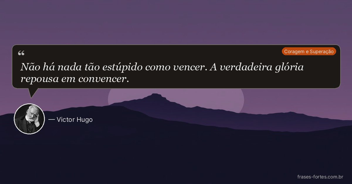Frase de Victor Hugo