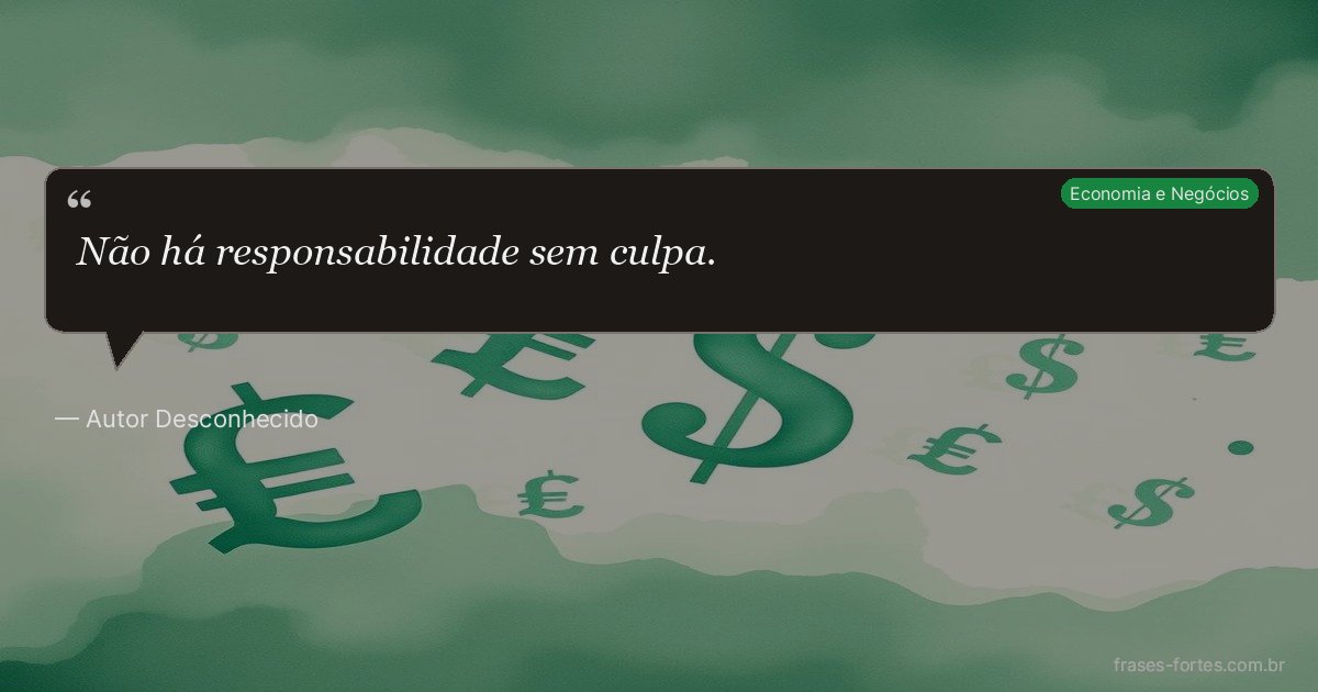 Frase de Autor Desconhecido