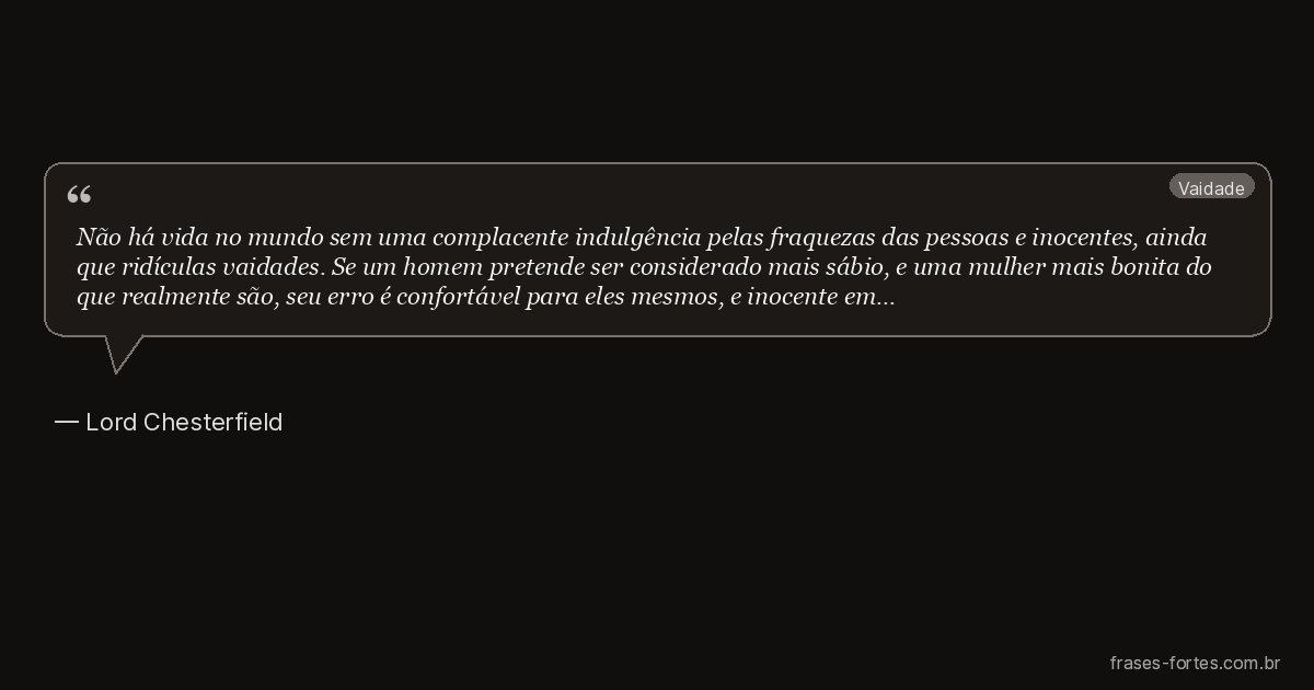 Frase de Lord Chesterfield