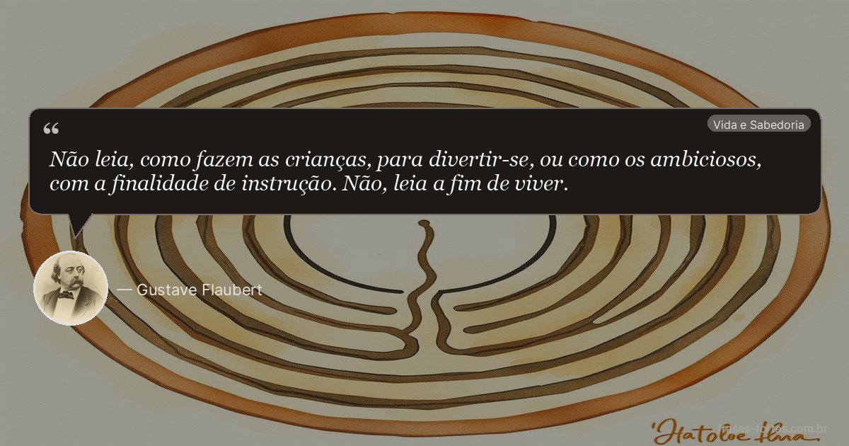 Frase de Gustave Flaubert