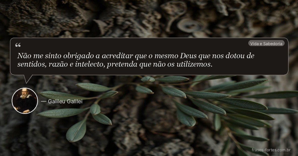 Frase de Galileu Galilei
