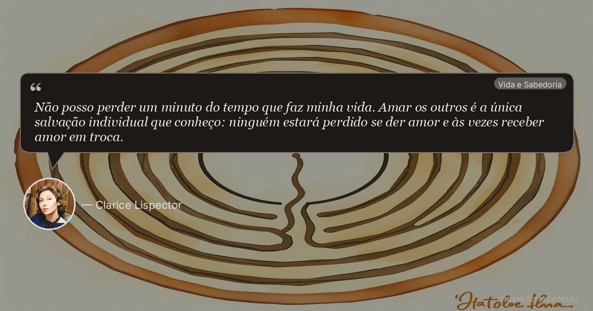 Frase de Clarice Lispector