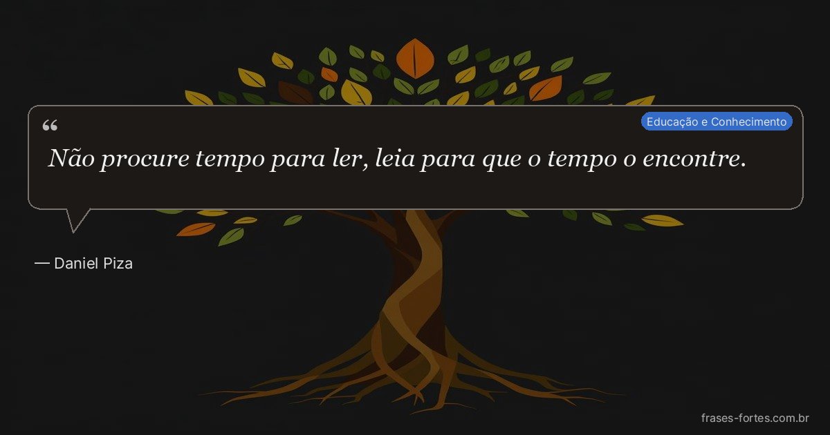 Frase de Daniel Piza