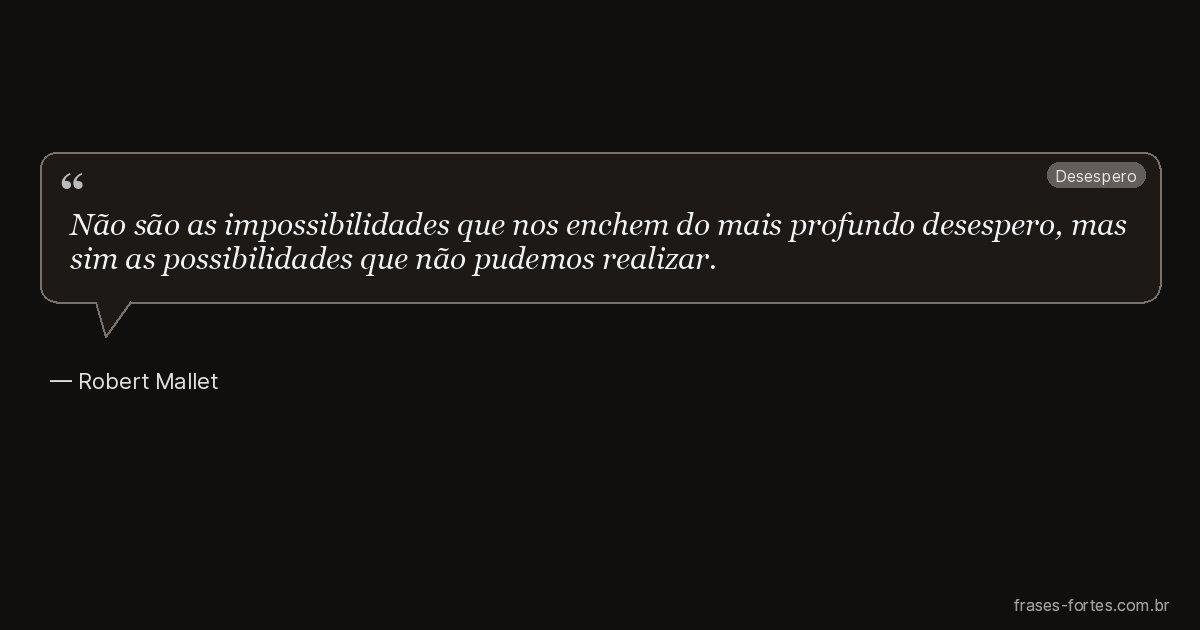 Frase de Robert Mallet
