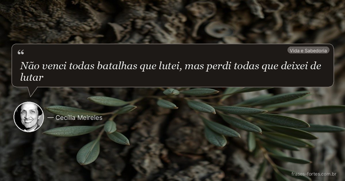 Frase de Cecília Meireles