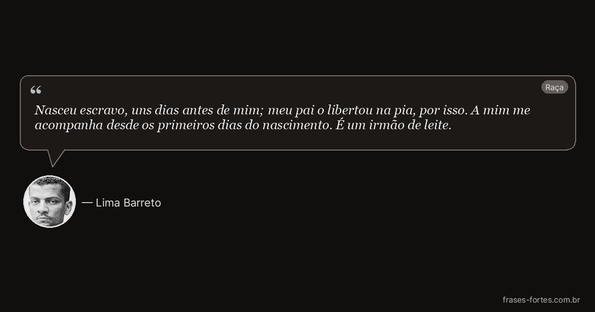 Frase de Lima Barreto