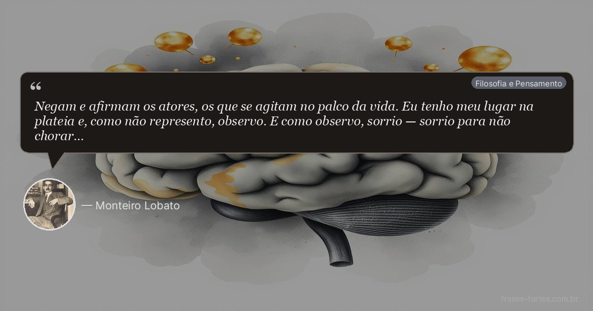Frase de Monteiro Lobato