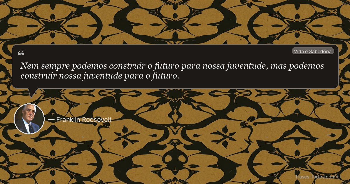 Frase de Franklin Roosevelt