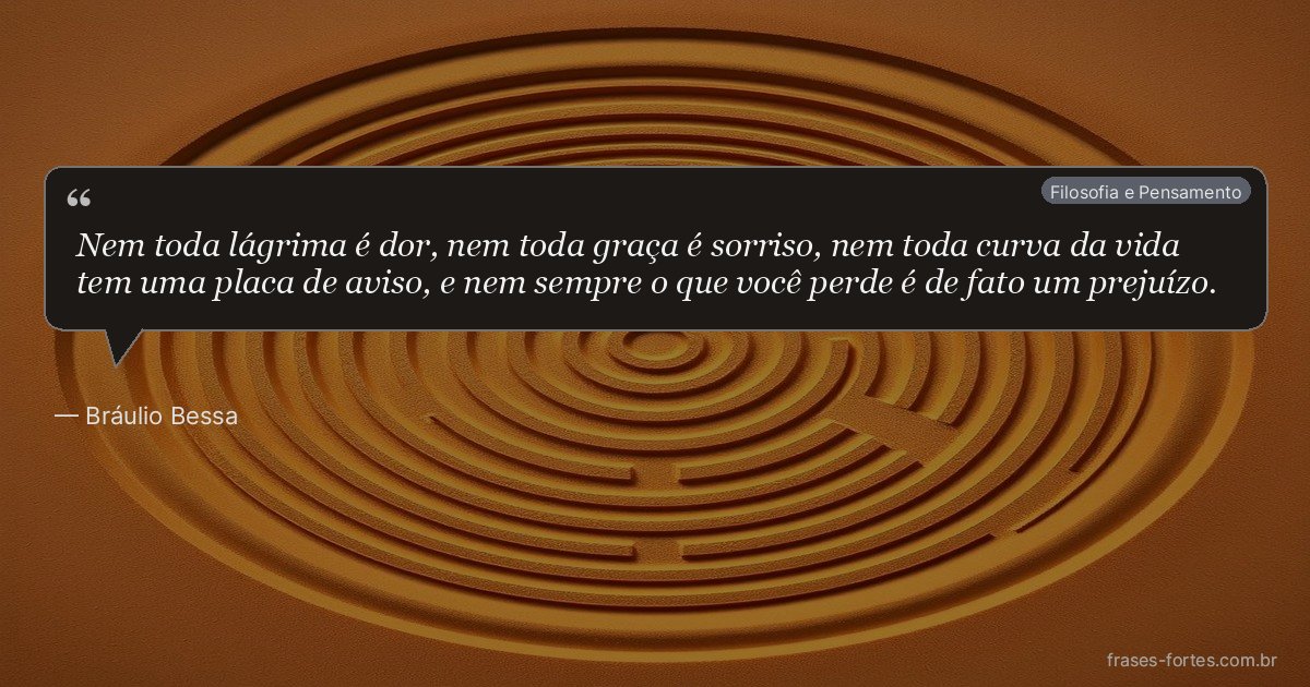 Frase de Bráulio Bessa