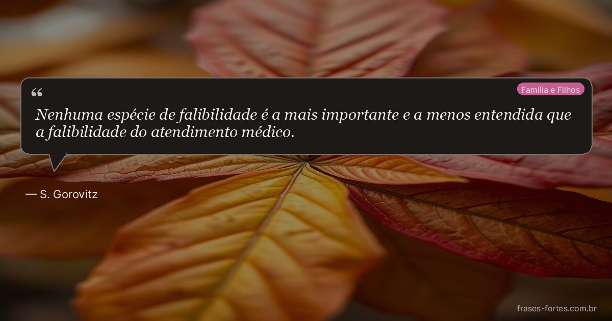 Frase de S. Gorovitz