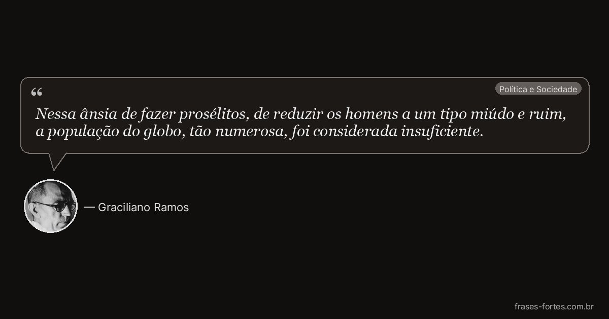 Frase de Graciliano Ramos