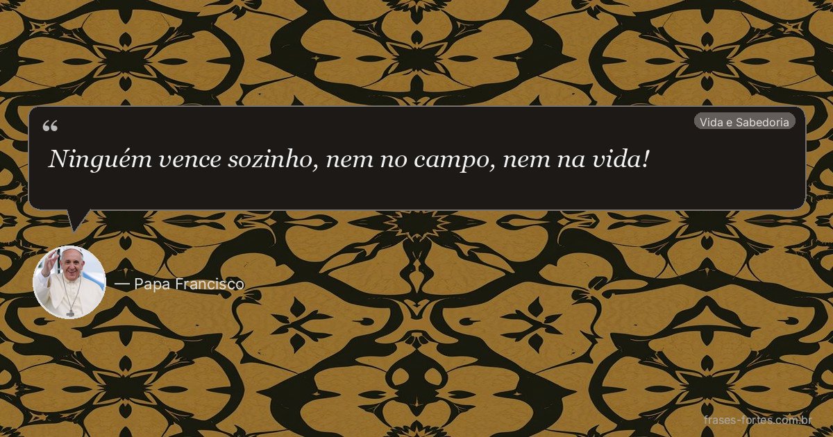 Frase de Papa Francisco