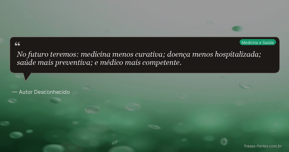 Frase de Autor Desconhecido