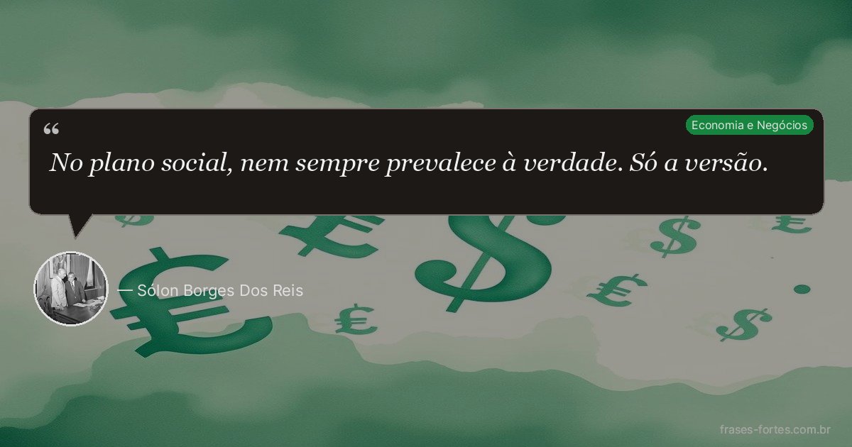 Frase de Sólon Borges Dos Reis