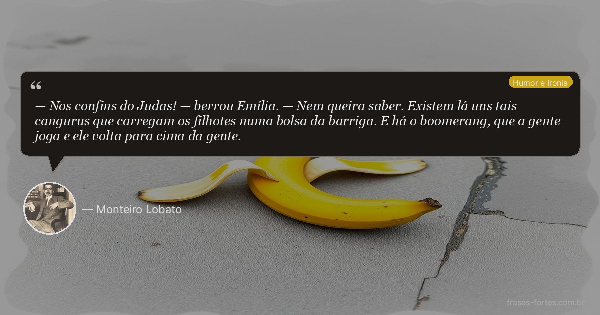 Frase de Monteiro Lobato