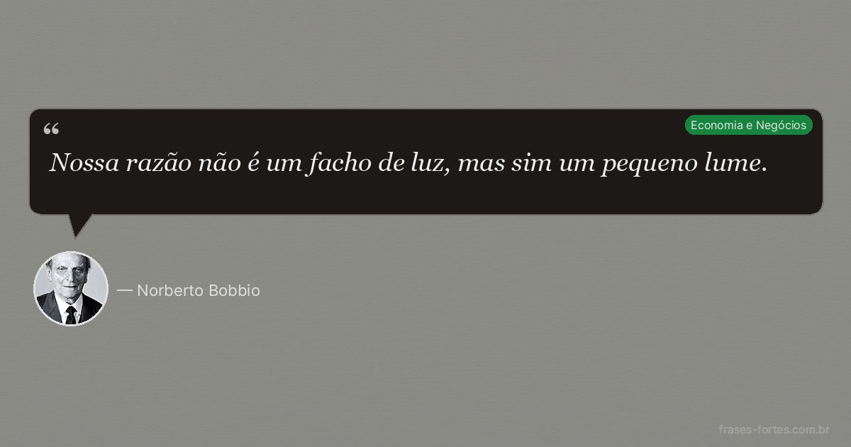 Frase de Norberto Bobbio