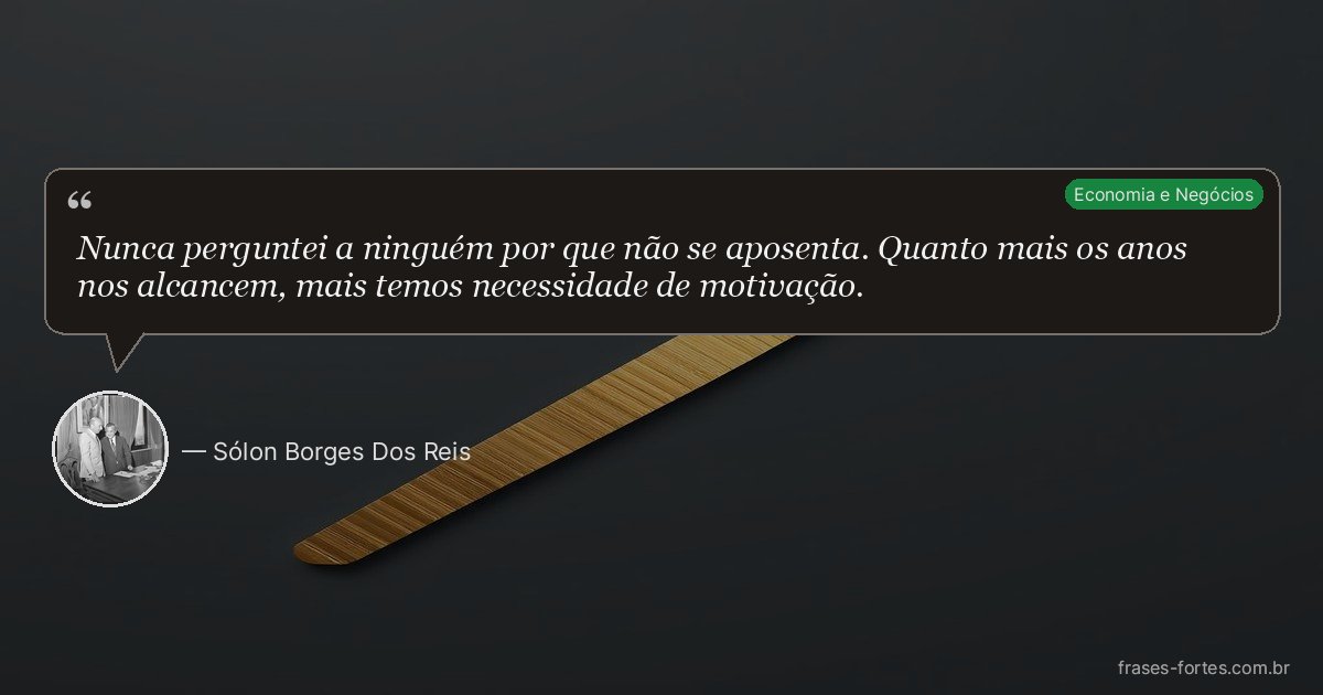 Frase de Sólon Borges Dos Reis