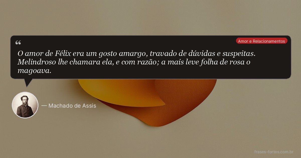 Frase de Machado de Assis