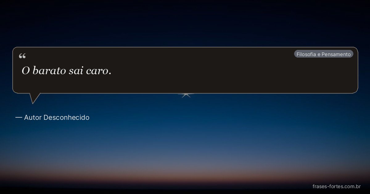 Frase de Autor Desconhecido